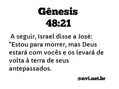 GÊNESIS 48:21 NVI NOVA VERSÃO INTERNACIONAL