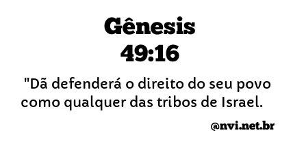 GÊNESIS 49:16 NVI NOVA VERSÃO INTERNACIONAL