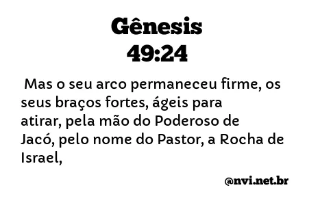 GÊNESIS 49:24 NVI NOVA VERSÃO INTERNACIONAL