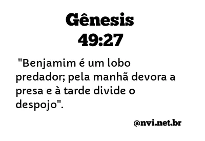 GÊNESIS 49:27 NVI NOVA VERSÃO INTERNACIONAL