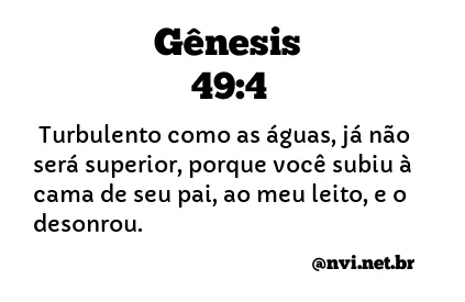 GÊNESIS 49:4 NVI NOVA VERSÃO INTERNACIONAL