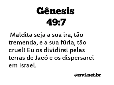 GÊNESIS 49:7 NVI NOVA VERSÃO INTERNACIONAL