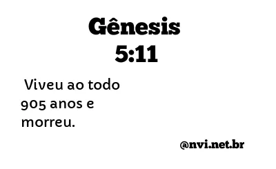 GÊNESIS 5:11 NVI NOVA VERSÃO INTERNACIONAL