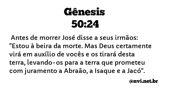 GÊNESIS 50:24 NVI NOVA VERSÃO INTERNACIONAL