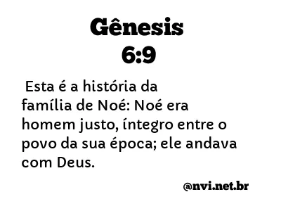 GÊNESIS 6:9 NVI NOVA VERSÃO INTERNACIONAL