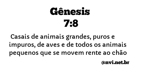 GÊNESIS 7:8 NVI NOVA VERSÃO INTERNACIONAL