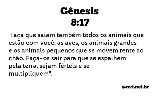 GÊNESIS 8:17 NVI NOVA VERSÃO INTERNACIONAL