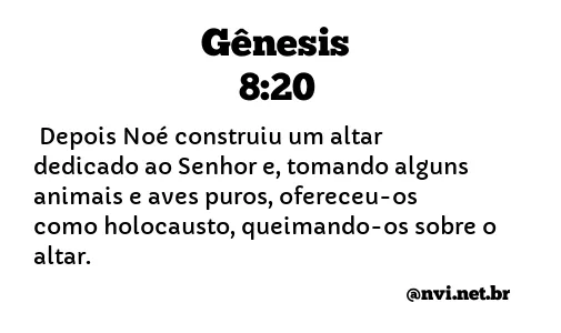 GÊNESIS 8:20 NVI NOVA VERSÃO INTERNACIONAL