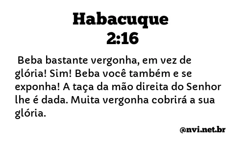 HABACUQUE 2:16 NVI NOVA VERSÃO INTERNACIONAL