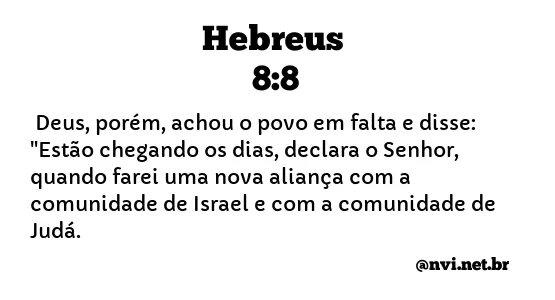 HEBREUS 8:8 NVI NOVA VERSÃO INTERNACIONAL