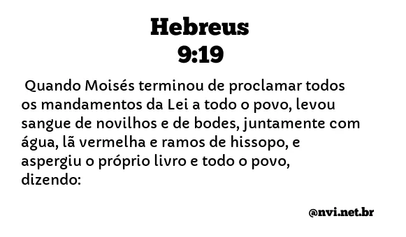HEBREUS 9:19 NVI NOVA VERSÃO INTERNACIONAL