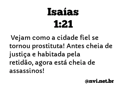 ISAÍAS 1:21 NVI NOVA VERSÃO INTERNACIONAL