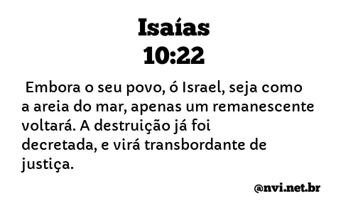 ISAÍAS 10:22 NVI NOVA VERSÃO INTERNACIONAL