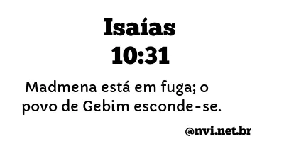 ISAÍAS 10:31 NVI NOVA VERSÃO INTERNACIONAL