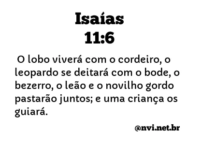 ISAÍAS 11:6 NVI NOVA VERSÃO INTERNACIONAL