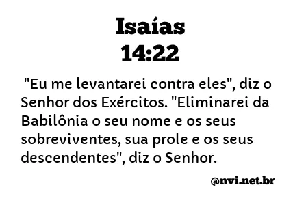 ISAÍAS 14:22 NVI NOVA VERSÃO INTERNACIONAL