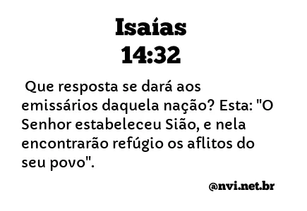 ISAÍAS 14:32 NVI NOVA VERSÃO INTERNACIONAL