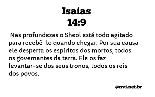 ISAÍAS 14:9 NVI NOVA VERSÃO INTERNACIONAL