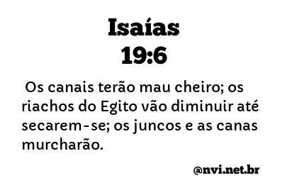 ISAÍAS 19:6 NVI NOVA VERSÃO INTERNACIONAL