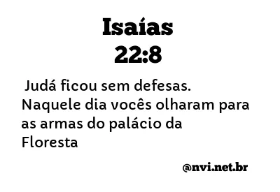 ISAÍAS 22:8 NVI NOVA VERSÃO INTERNACIONAL