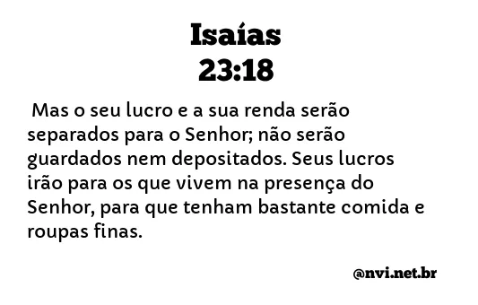 ISAÍAS 23:18 NVI NOVA VERSÃO INTERNACIONAL