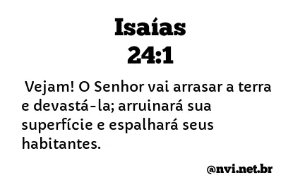 ISAÍAS 24:1 NVI NOVA VERSÃO INTERNACIONAL