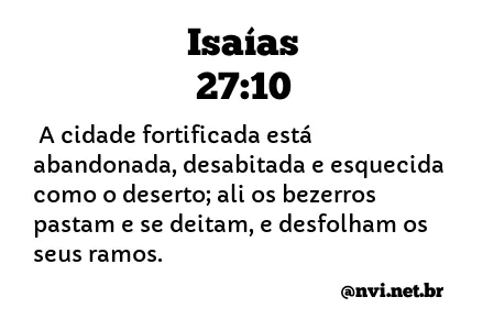 ISAÍAS 27:10 NVI NOVA VERSÃO INTERNACIONAL