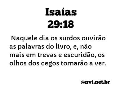 ISAÍAS 29:18 NVI NOVA VERSÃO INTERNACIONAL