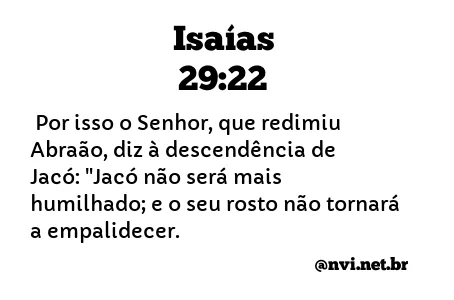 ISAÍAS 29:22 NVI NOVA VERSÃO INTERNACIONAL