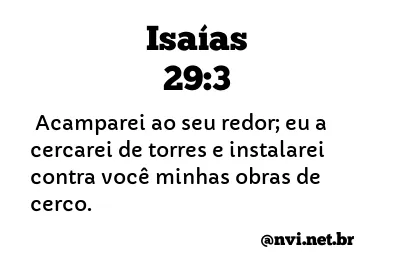 ISAÍAS 29:3 NVI NOVA VERSÃO INTERNACIONAL