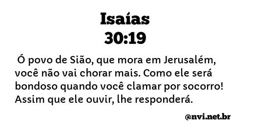 ISAÍAS 30:19 NVI NOVA VERSÃO INTERNACIONAL