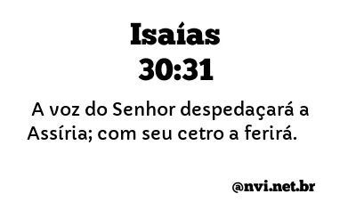 ISAÍAS 30:31 NVI NOVA VERSÃO INTERNACIONAL