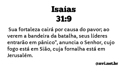 ISAÍAS 31:9 NVI NOVA VERSÃO INTERNACIONAL