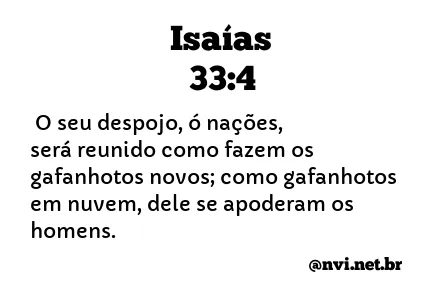 ISAÍAS 33:4 NVI NOVA VERSÃO INTERNACIONAL