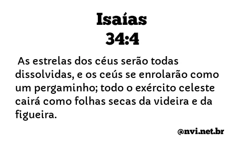 ISAÍAS 34:4 NVI NOVA VERSÃO INTERNACIONAL