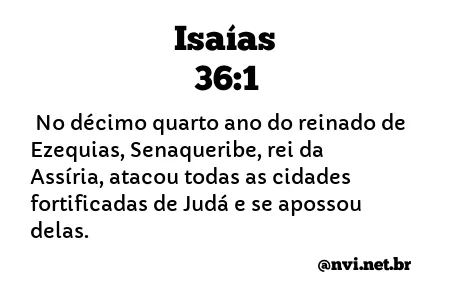 ISAÍAS 36:1 NVI NOVA VERSÃO INTERNACIONAL