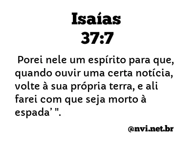 ISAÍAS 37:7 NVI NOVA VERSÃO INTERNACIONAL