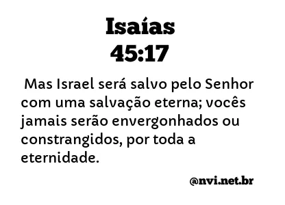 ISAÍAS 45:17 NVI NOVA VERSÃO INTERNACIONAL