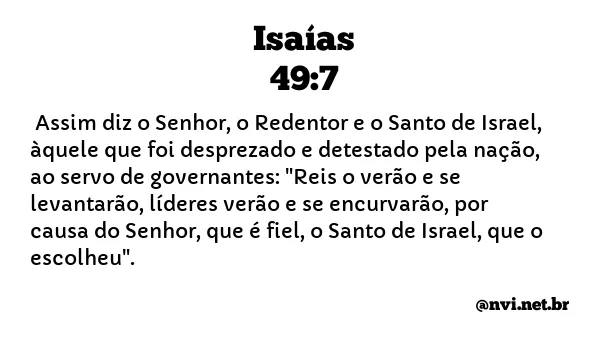 ISAÍAS 49:7 NVI NOVA VERSÃO INTERNACIONAL