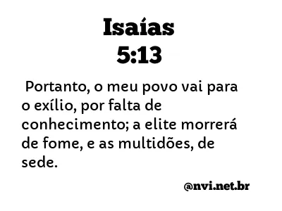 ISAÍAS 5:13 NVI NOVA VERSÃO INTERNACIONAL