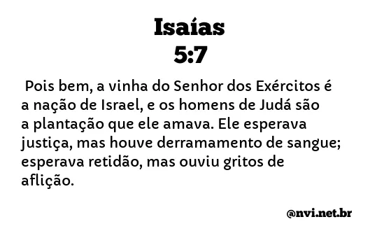 ISAÍAS 5:7 NVI NOVA VERSÃO INTERNACIONAL