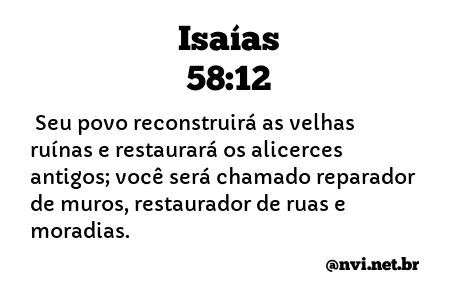 ISAÍAS 58:12 NVI NOVA VERSÃO INTERNACIONAL