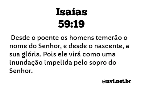 ISAÍAS 59:19 NVI NOVA VERSÃO INTERNACIONAL