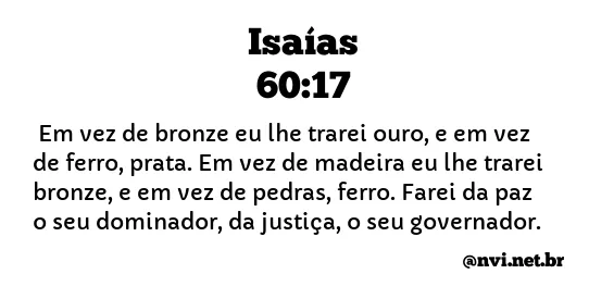 ISAÍAS 60:17 NVI NOVA VERSÃO INTERNACIONAL