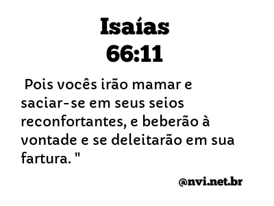 ISAÍAS 66:11 NVI NOVA VERSÃO INTERNACIONAL