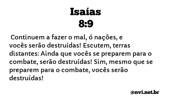 ISAÍAS 8:9 NVI NOVA VERSÃO INTERNACIONAL