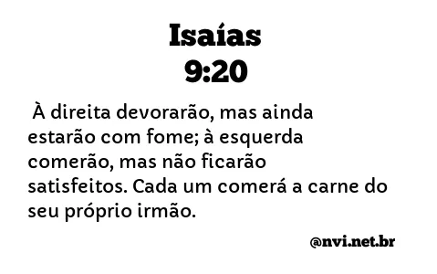 ISAÍAS 9:20 NVI NOVA VERSÃO INTERNACIONAL