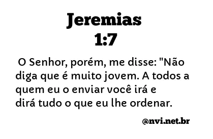 JEREMIAS 1:7 NVI NOVA VERSÃO INTERNACIONAL