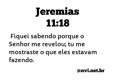 JEREMIAS 11:18 NVI NOVA VERSÃO INTERNACIONAL