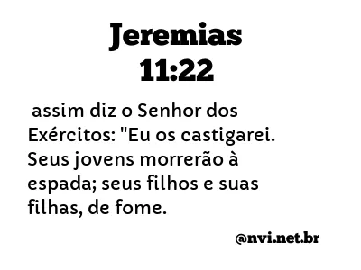 JEREMIAS 11:22 NVI NOVA VERSÃO INTERNACIONAL